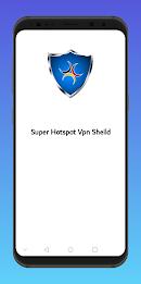 Super Hotspot Vpn Shield Capture d'écran 1