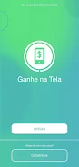 Ganhe na Tela - Ganhe pontos e Screenshot 2