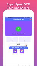 VPN: Super Speed VPN スクリーンショット 1