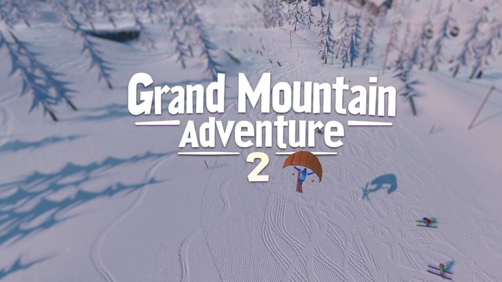 Реалистичный горный симулятор Grand Mountain Adventure 2 идет в Android