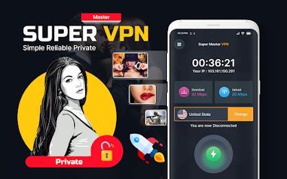 Super Fast VPN Master Proxy應用截圖第1張