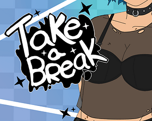 Take a Break