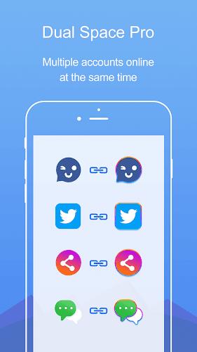 Dual Space Pro -Multi Accounts Screenshot 2