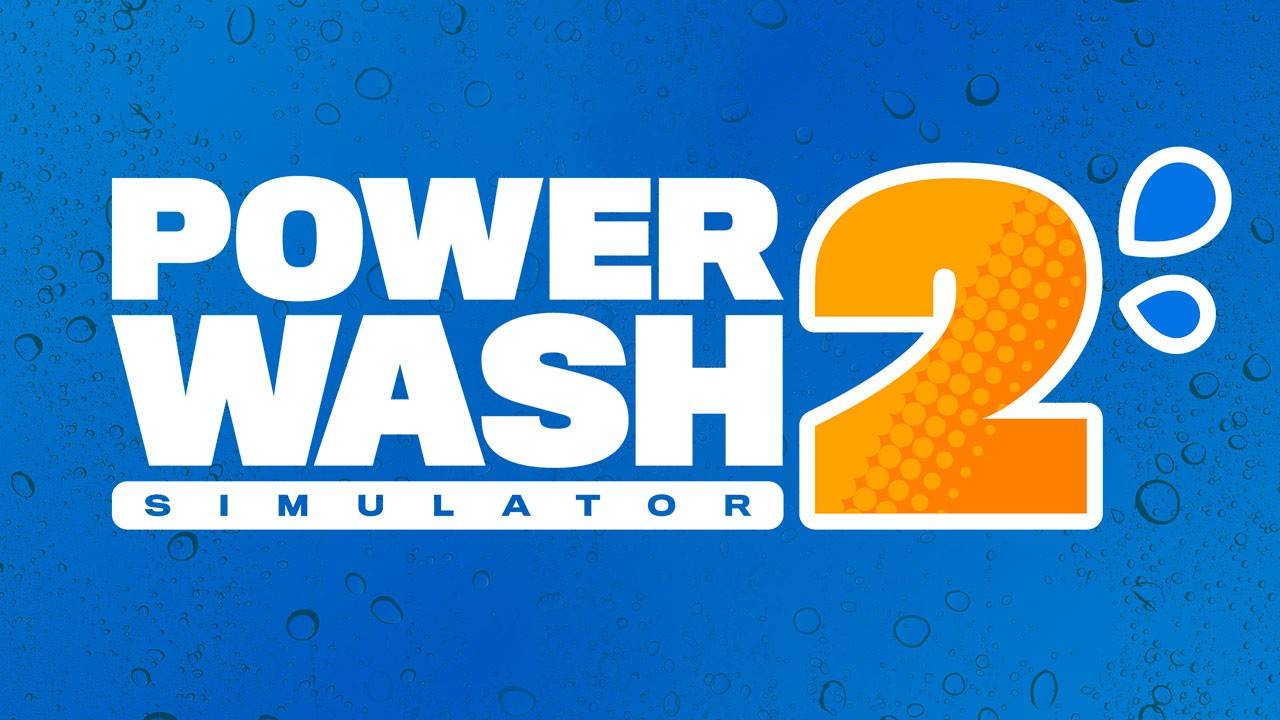 PowerWash Simulator Sequel Announced