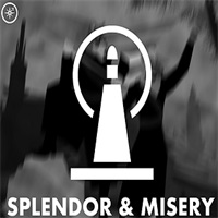 Splendor & Misery