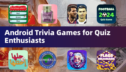 Android Trivia Games for Quiz Enthusiasts