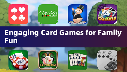 Engaging Card Games for Family Fun