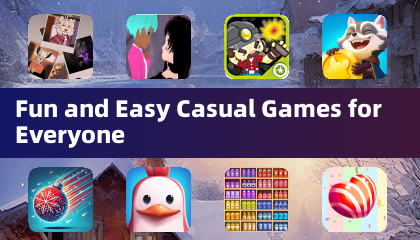 Fun and Easy Casual Games for Everyone