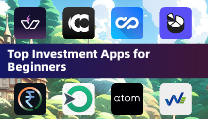 Top Investment Apps for Beginners