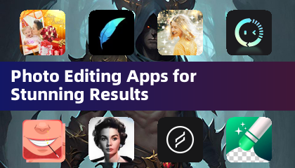 Photo Editing Apps for Stunning Results