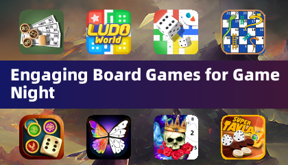 Engaging Board Games for Game Night