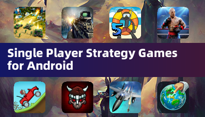 Single Player Strategy Games for Android