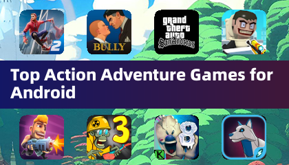 Top Action Adventure Games for Android