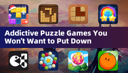 Addictive Puzzle Games You Won't Want to Put Down