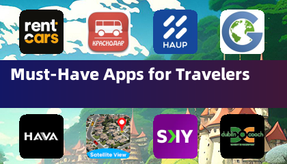 Must-Have Apps for Travelers