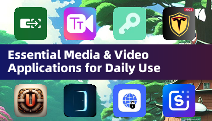 Essential Media & Video Applications for Daily Use