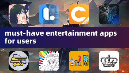 must-have entertainment apps for users