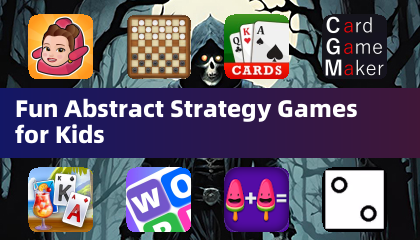 Fun Abstract Strategy Games for Kids