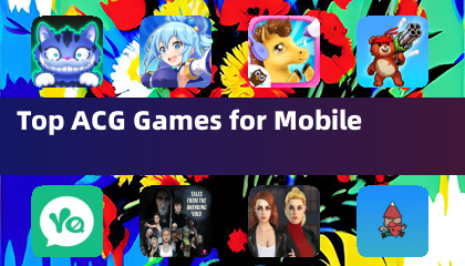 手机上最好的ACG游戏