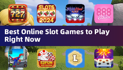 现在最值得玩的在线老虎机游戏