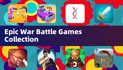 Epic War Battle Games Collection