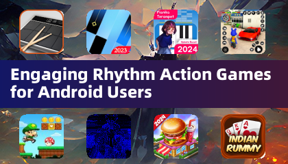 Engaging Rhythm Action Games for Android Users